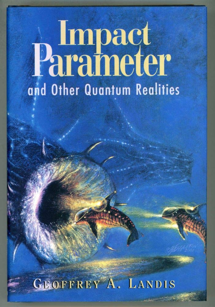 Impact Parameter: And Other Quantum Realities - 7234