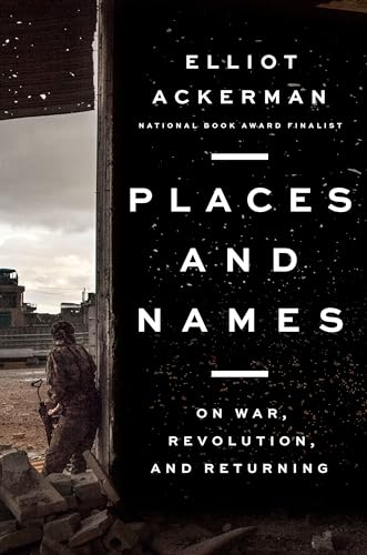 Places and Names: On War, Revolution, and Returning