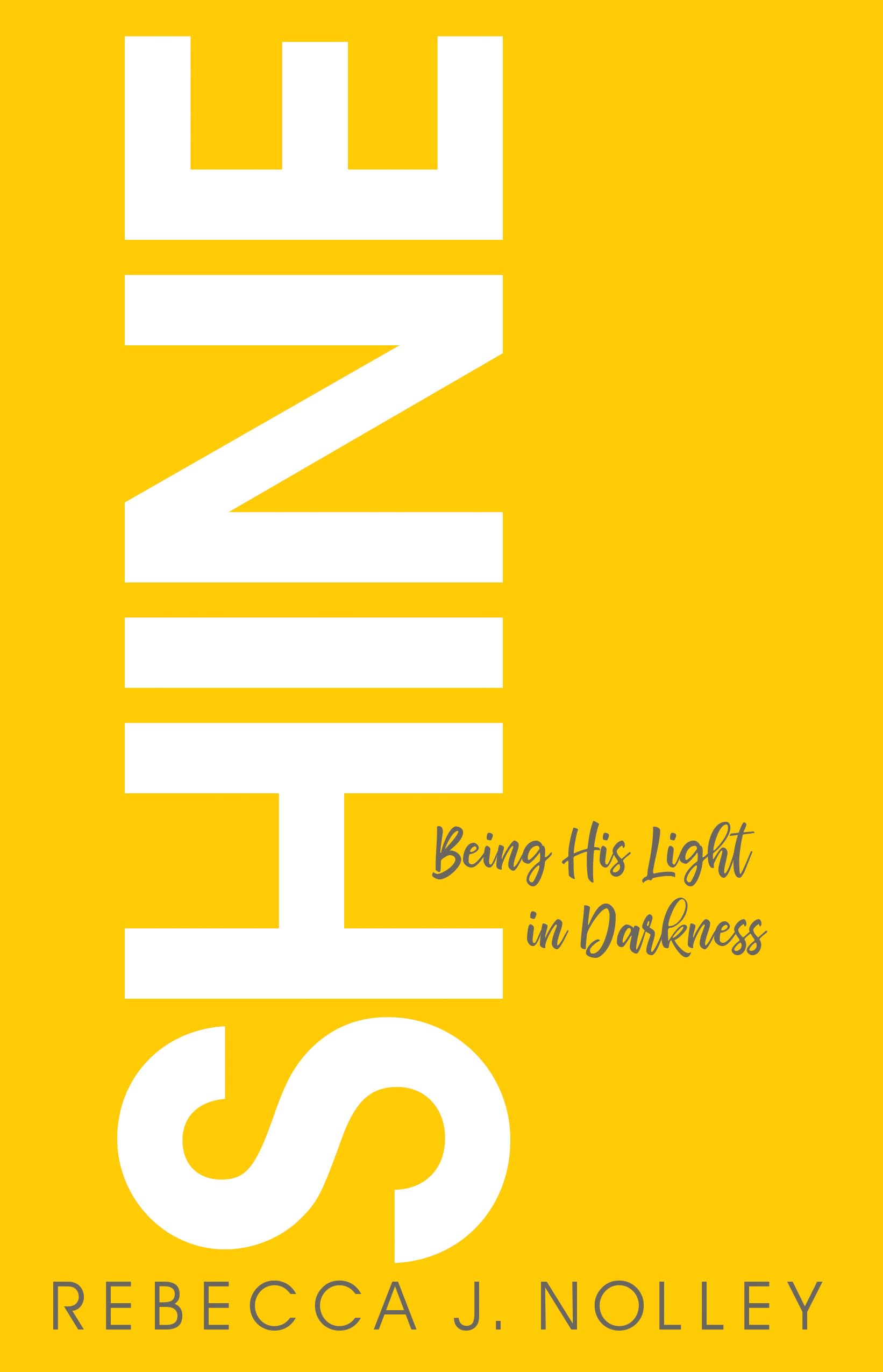 Shine: Being His Light in Darkness - 8352