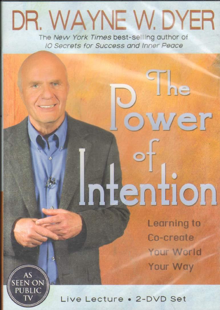 The Power of Intention: Learning to Co-create Your World Your Way - 9793