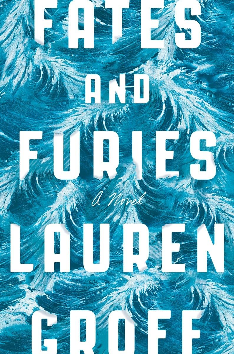 Fates and Furies: A Novel - 7656