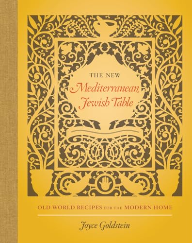 The New Mediterranean Jewish Table: Old World Recipes for the Modern Home - 3864