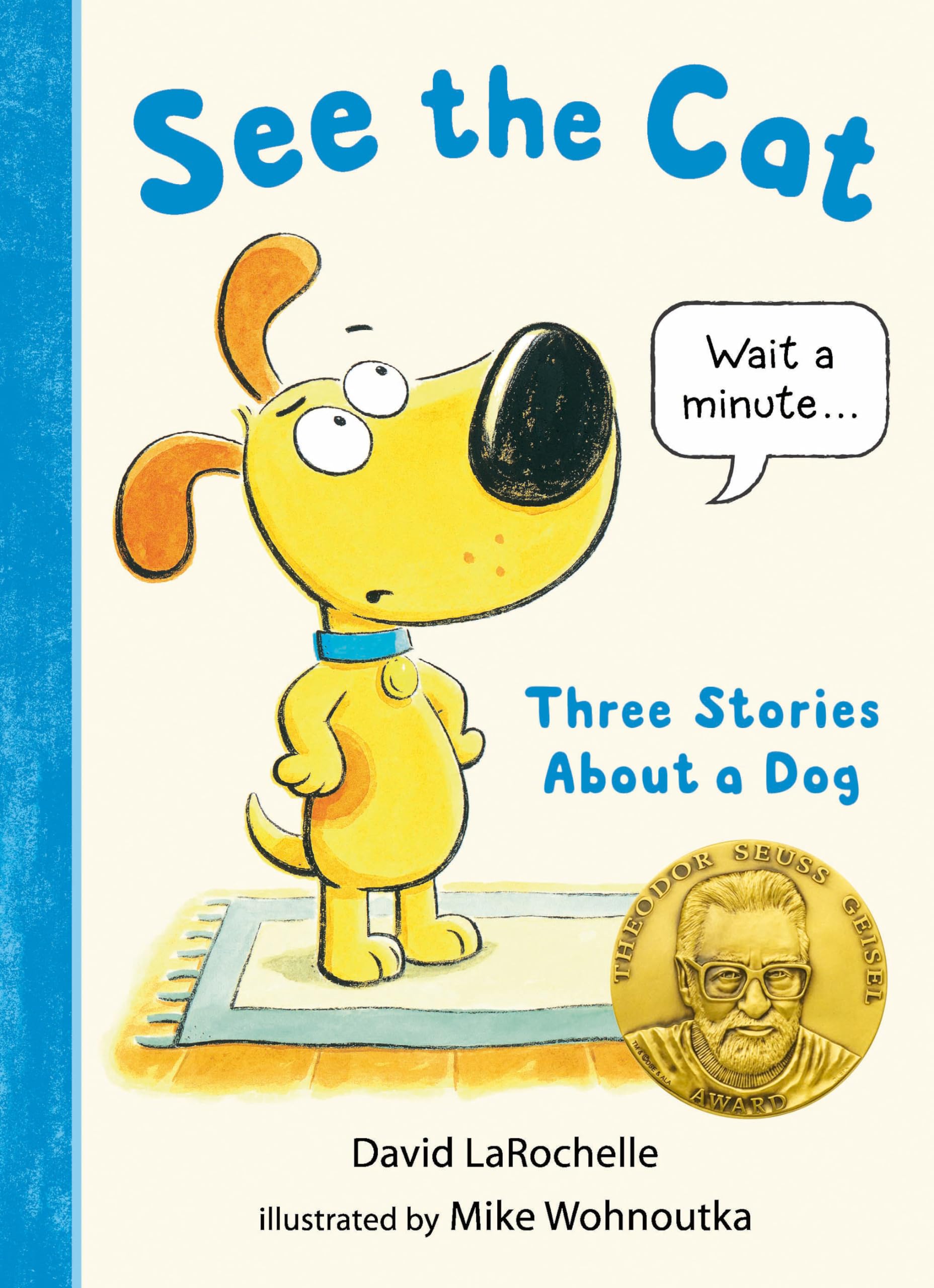 See the Cat: Three Stories About a Dog - 3283