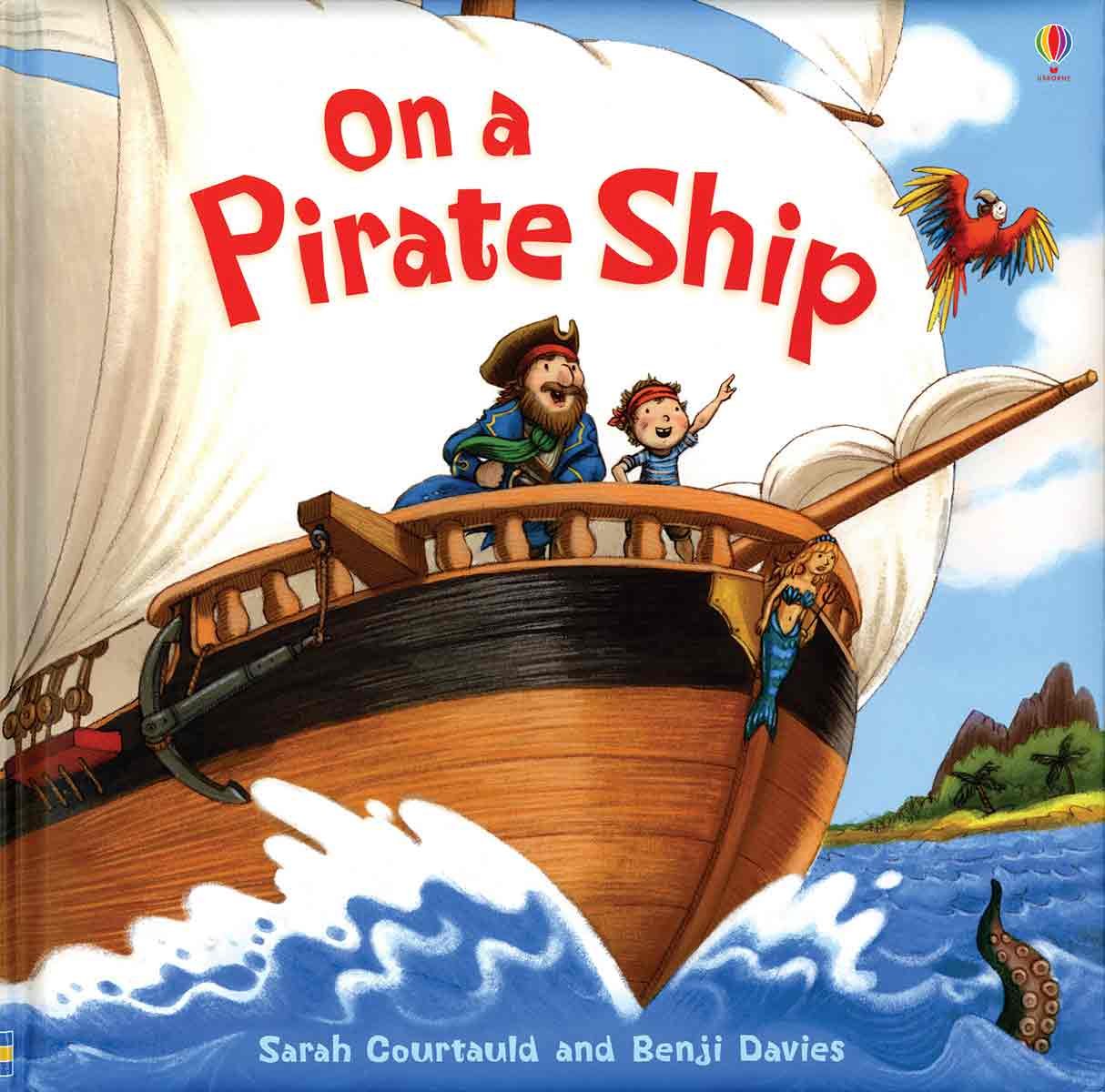 On a Pirate Ship (Picture Books) - 2095