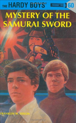 Mystery of the Samurai Sword (The Hardy Boys)