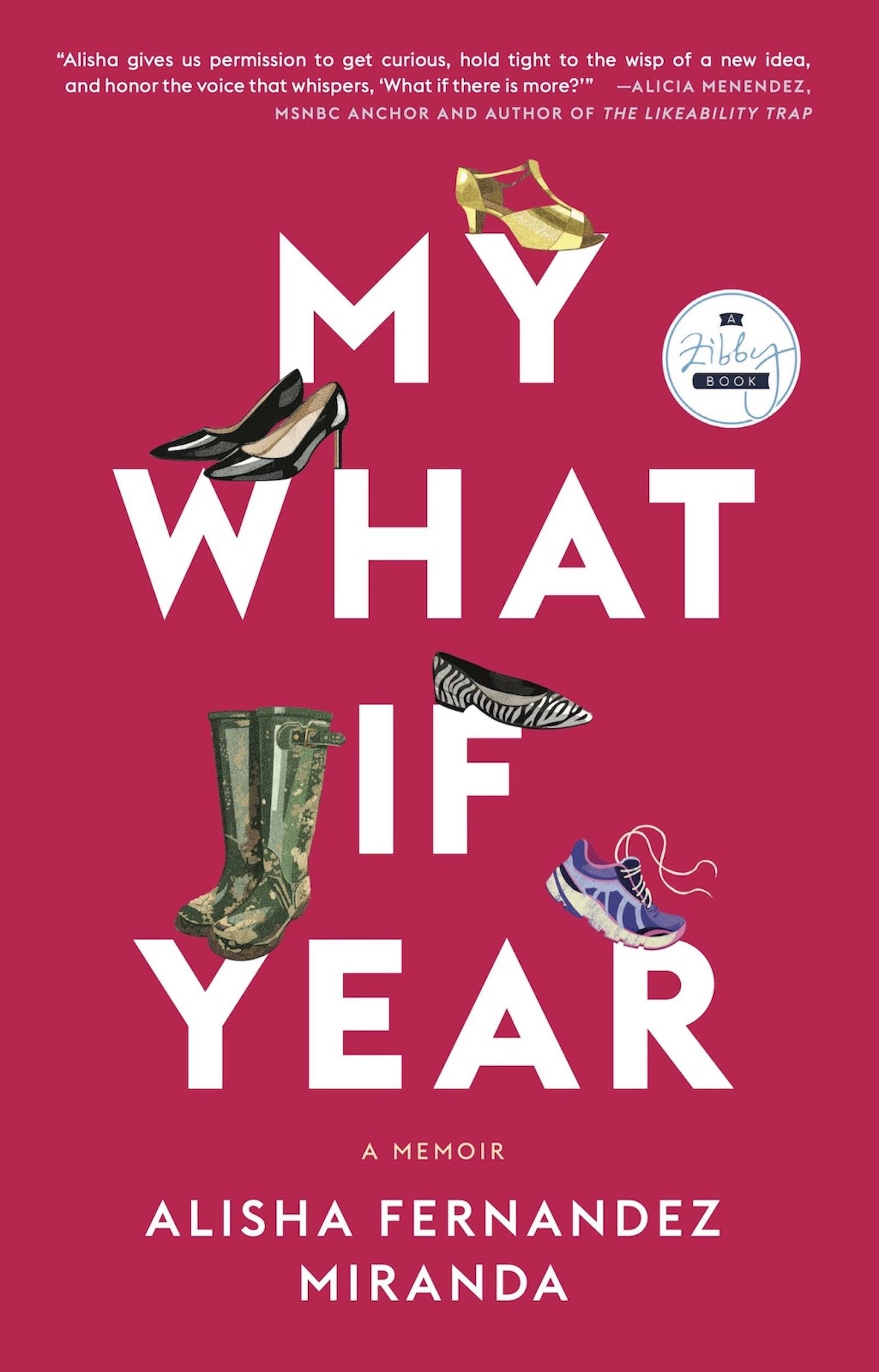 My What If Year: A Memoir - 3257