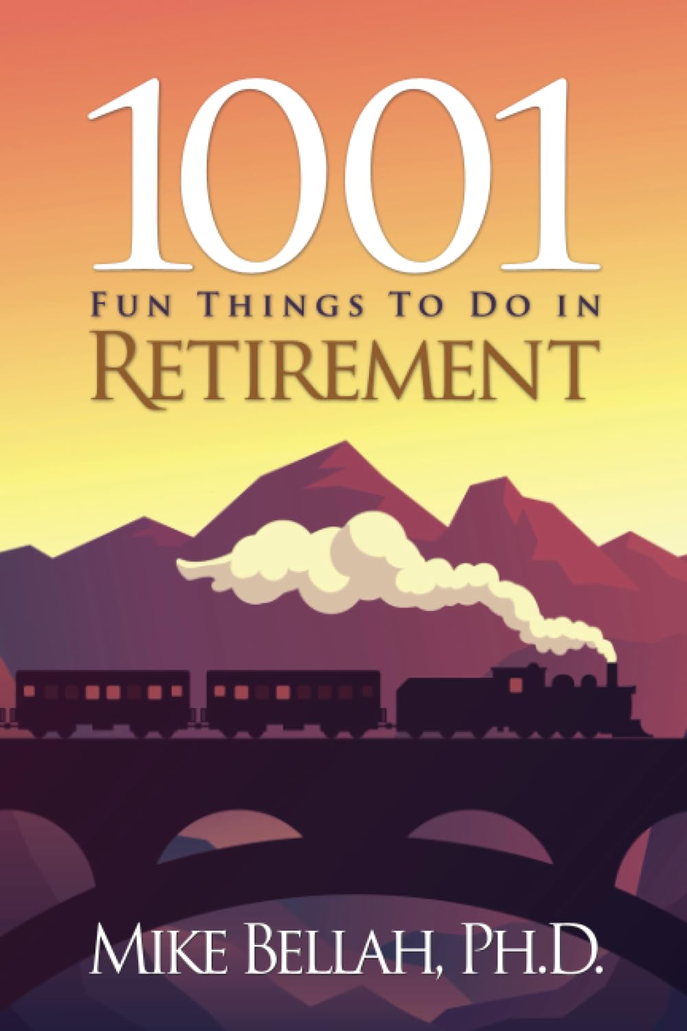 1001 Fun Things To Do in Retirement - 8967