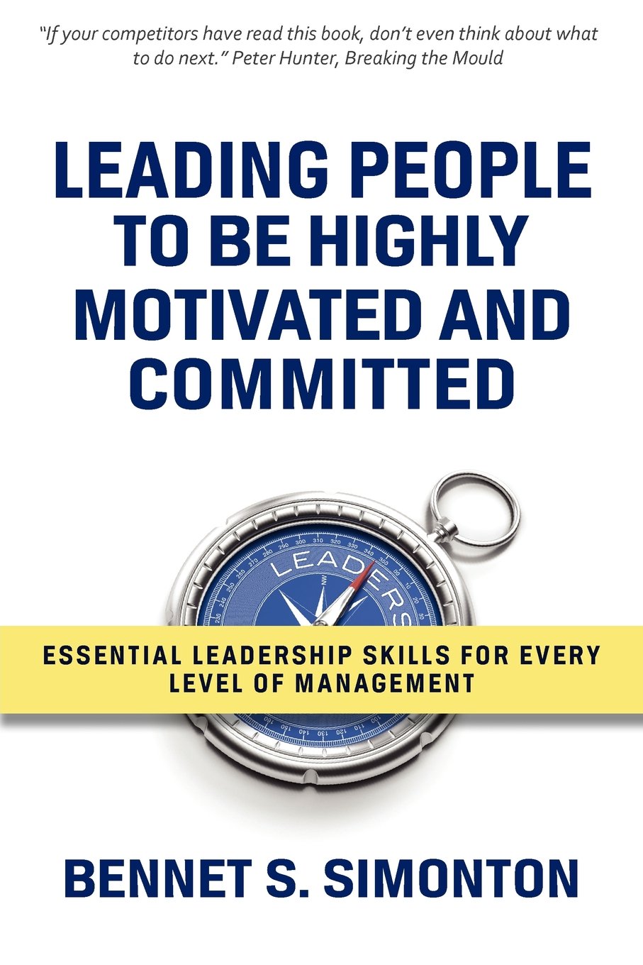 Leading People to Be Highly Motivated and Committed - 5935