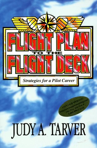 Flight Plan to the Flight Deck: Strategies for a Pilot Career - 6056