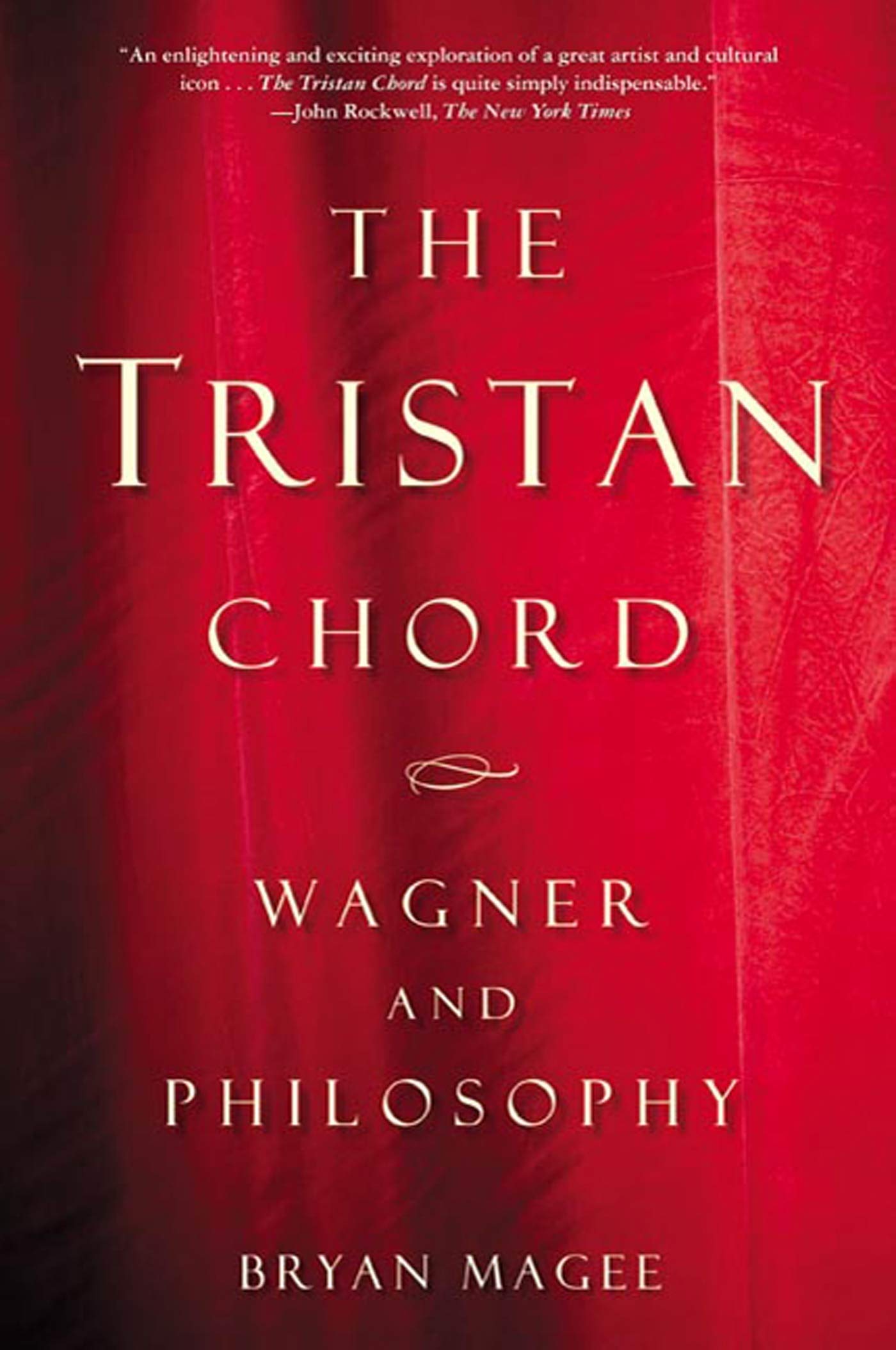 The Tristan Chord: Wagner and Philosophy - 9842