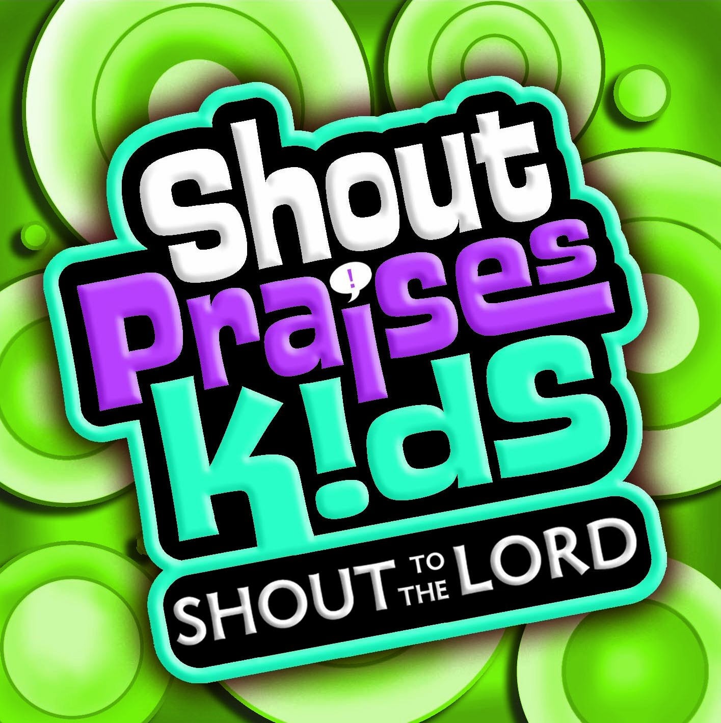 Shout To The Lord (Formerly Shout To The Lord Kids) - 7686