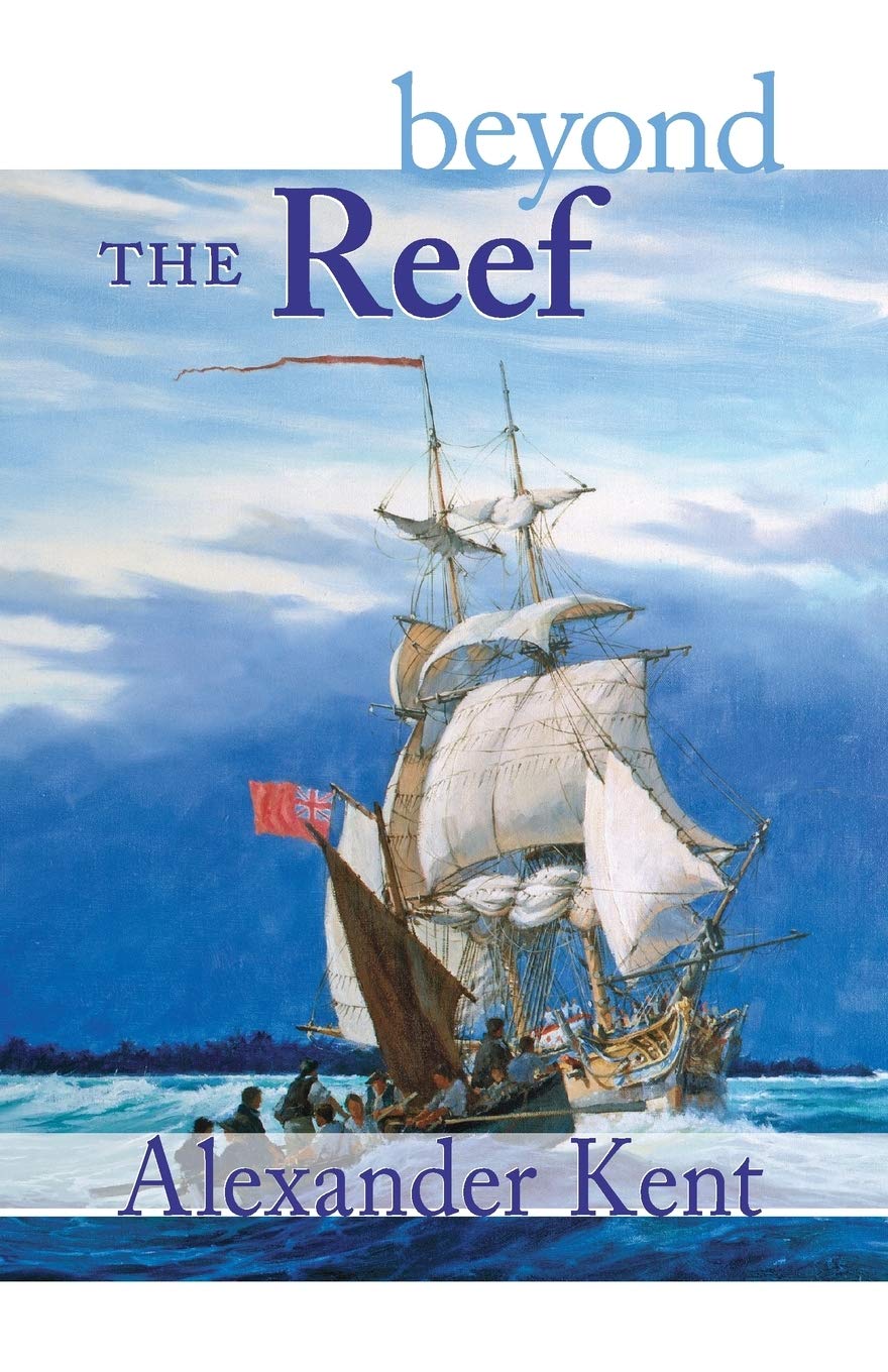 Beyond the Reef (Volume 19) (The Bolitho Novels, 19) - 5360