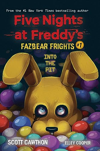 Into the Pit (Five Nights at Freddy’s: Fazbear Frights #1) - 838