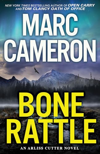 Bone Rattle: A Riveting Novel of Suspense (An Arliss Cutter Novel) - 3445