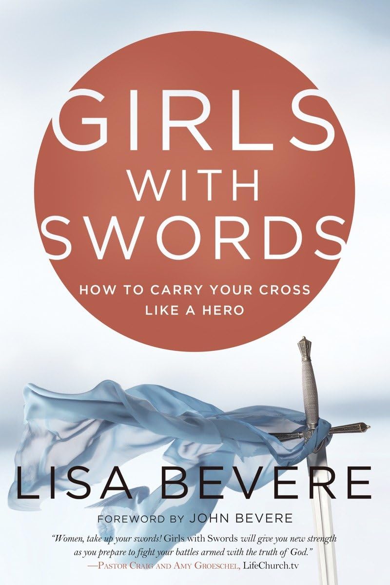 Girls with Swords: How to Carry Your Cross Like a Hero - 2228