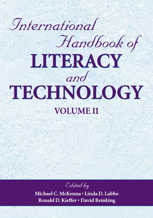 International Handbook of Literacy and Technology: Volume II - 2478