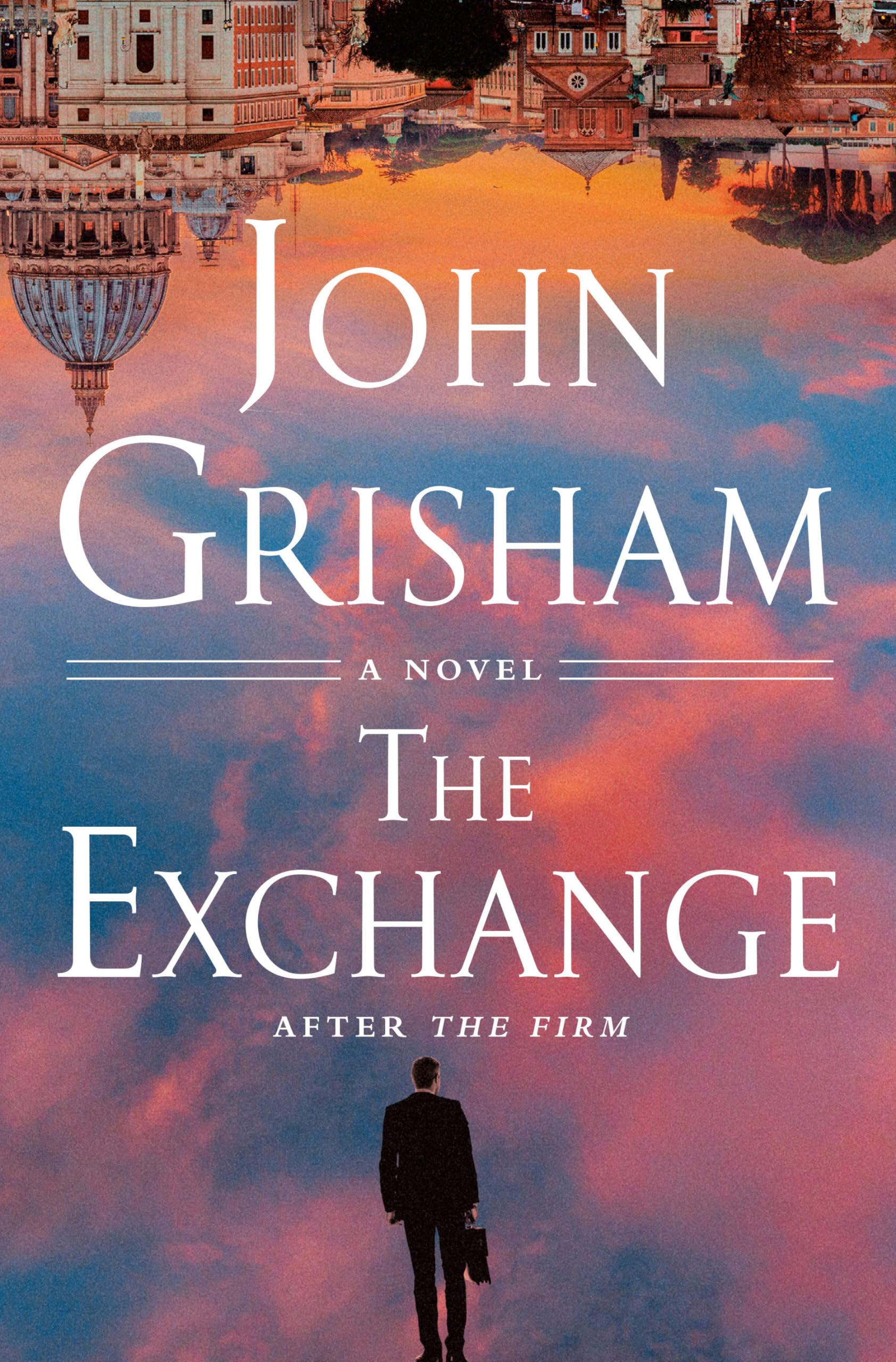 The Exchange: After The Firm (The Firm Series) - 1384