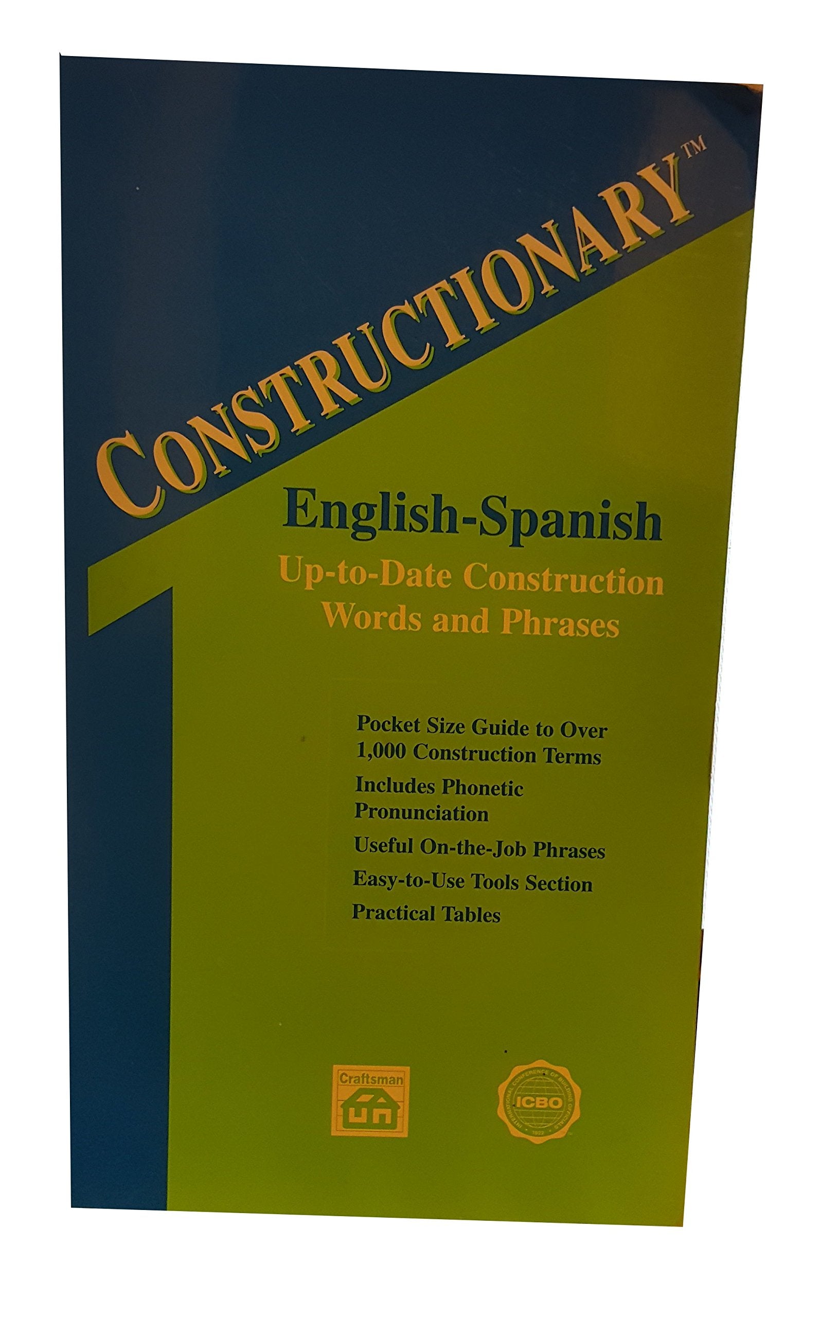 Constructionary: English-Spanish up-to-date construction words and phrases - 1078