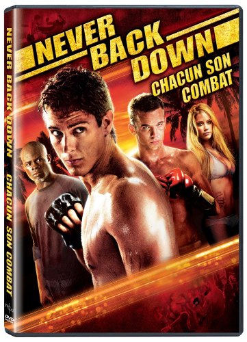 Never Back Down (Chacun Son Combat) (2008) - 6017