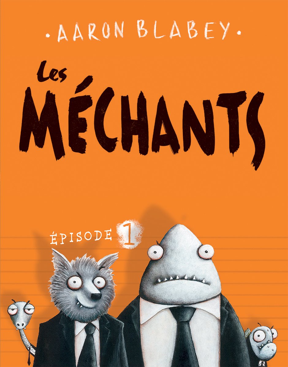 Les Méchants (French Edition) - 8708