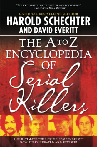 The A to Z Encyclopedia of Serial Killers - 6305