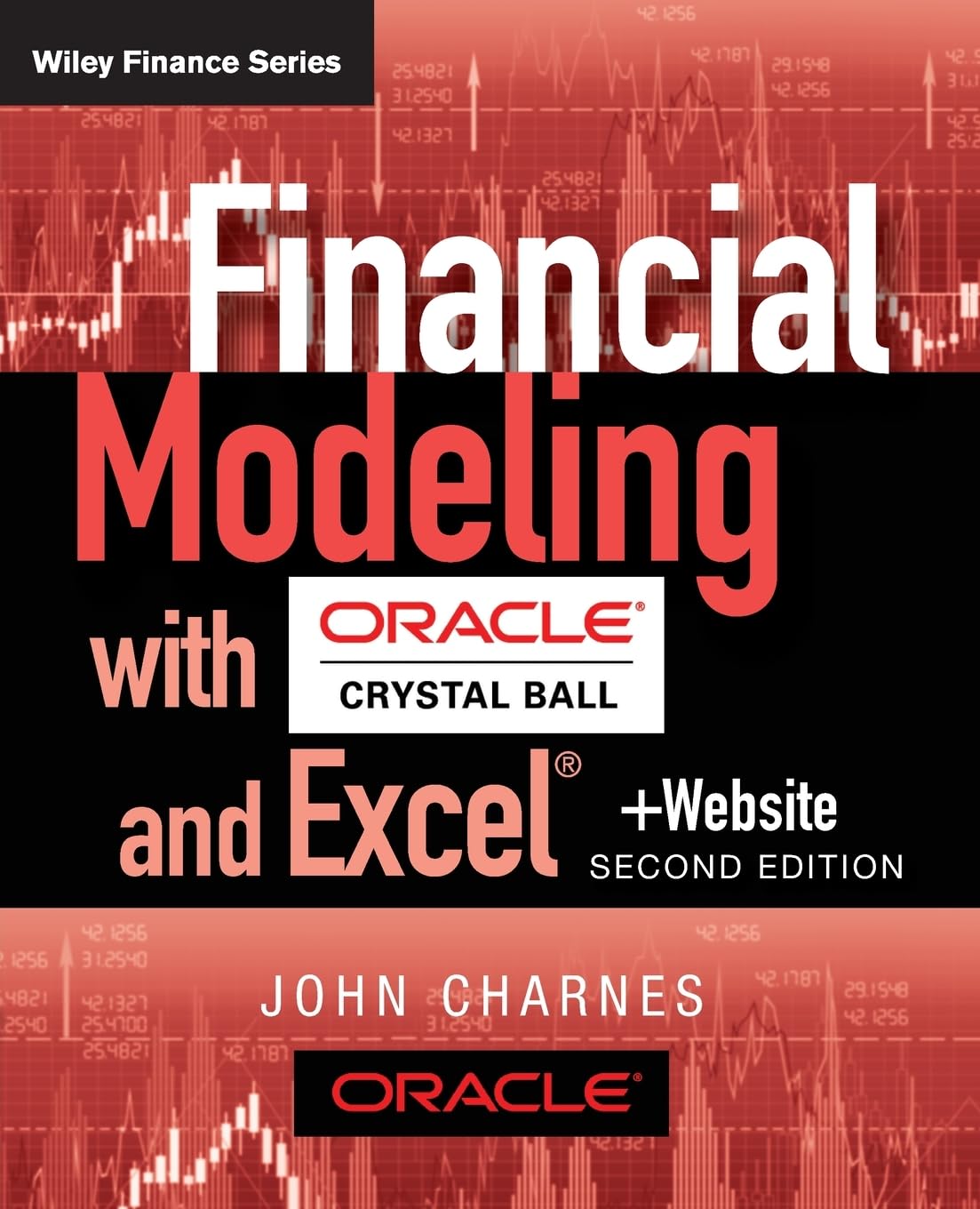 Financial Modeling with Crystal Ball and Excel, + Website - 5132