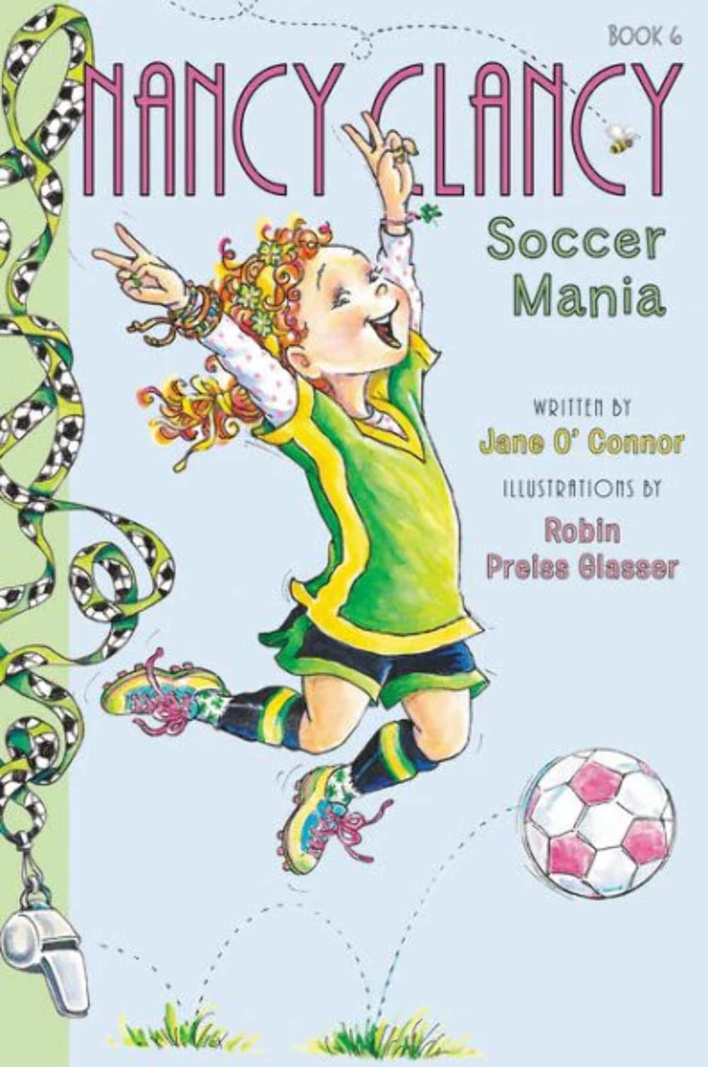 Fancy Nancy: Nancy Clancy, Soccer Mania (Nancy Clancy, 6) - 3963