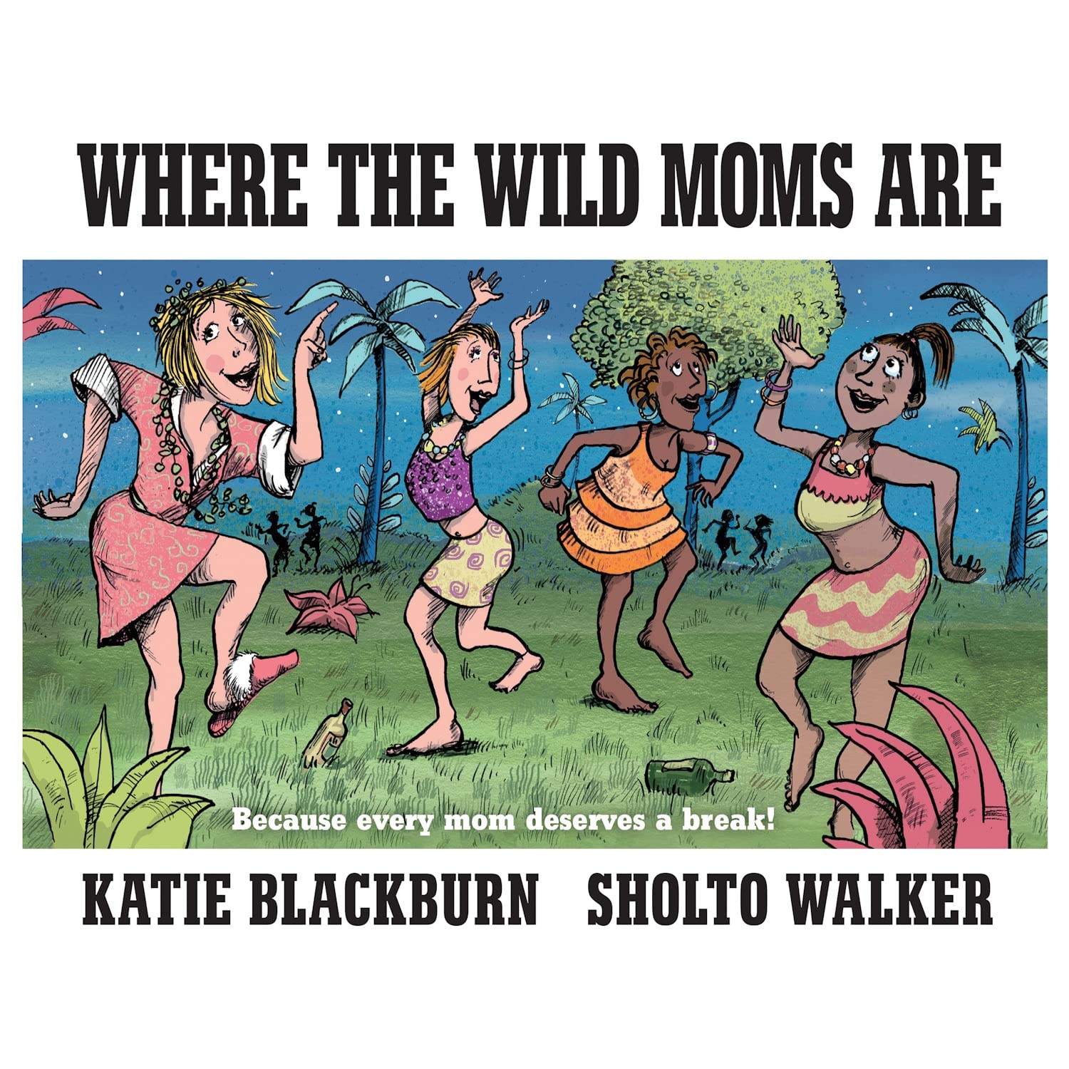 Where the Wild Moms Are - 970