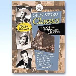 Opry Video Classics: Songs that Topped the Charts