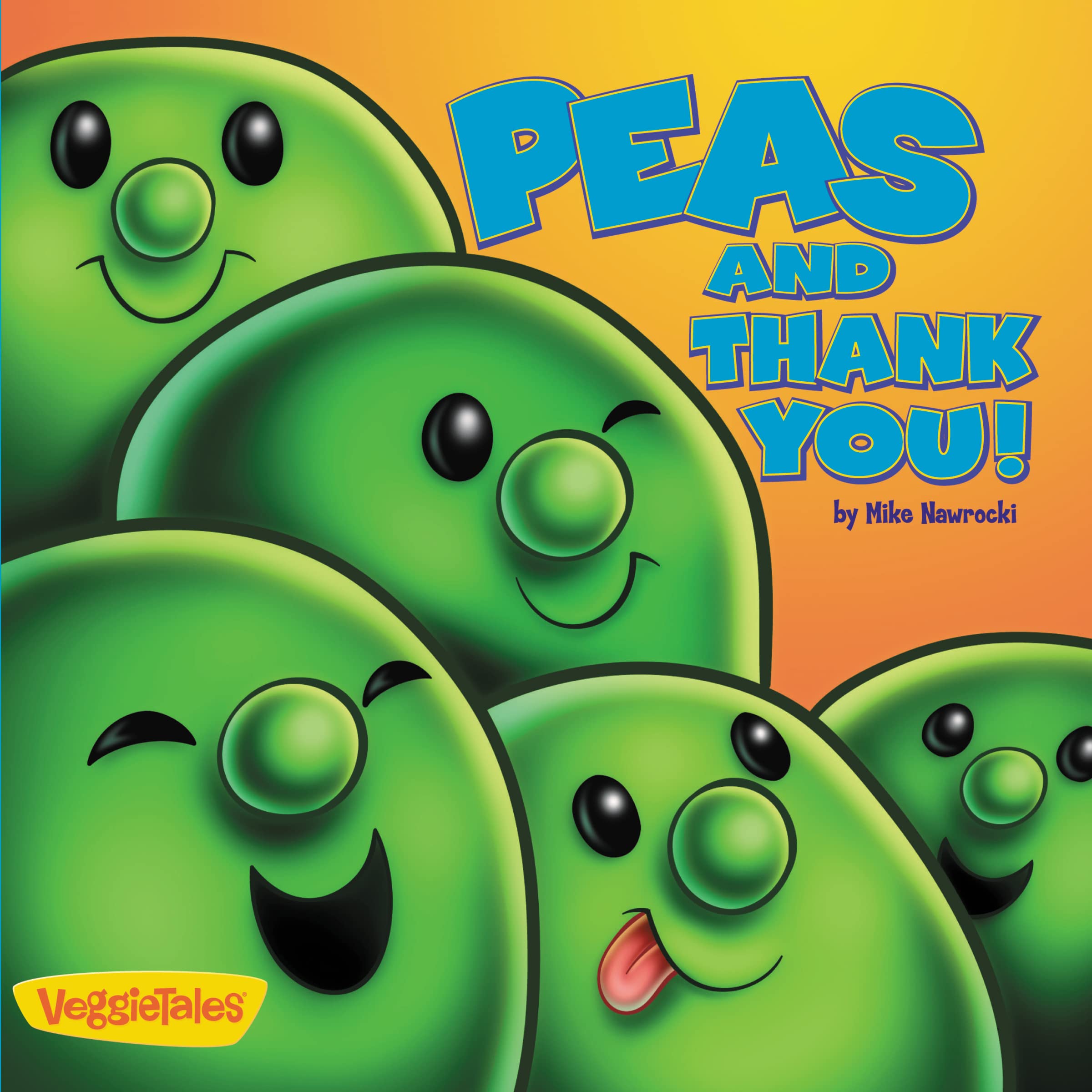 Peas and Thank You! (Big Idea Books / VeggieTales) - 620