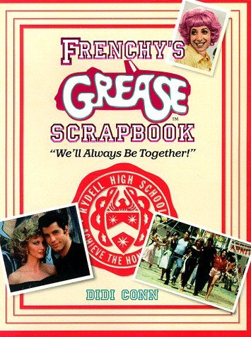 Frenchy's Grease Scrapbook: We'll Always Be Together - 7647