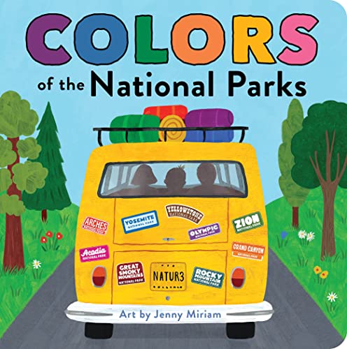 Colors of the National Parks (Naturally Local, 4) - 5511