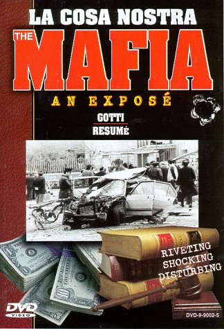 La Cosa Nostra: Mafia - An Expose Vol. 5 Gotti Resume' - 8315