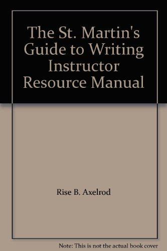 The St. Martin's Guide to Writing Instructor Resource Manual - 2094