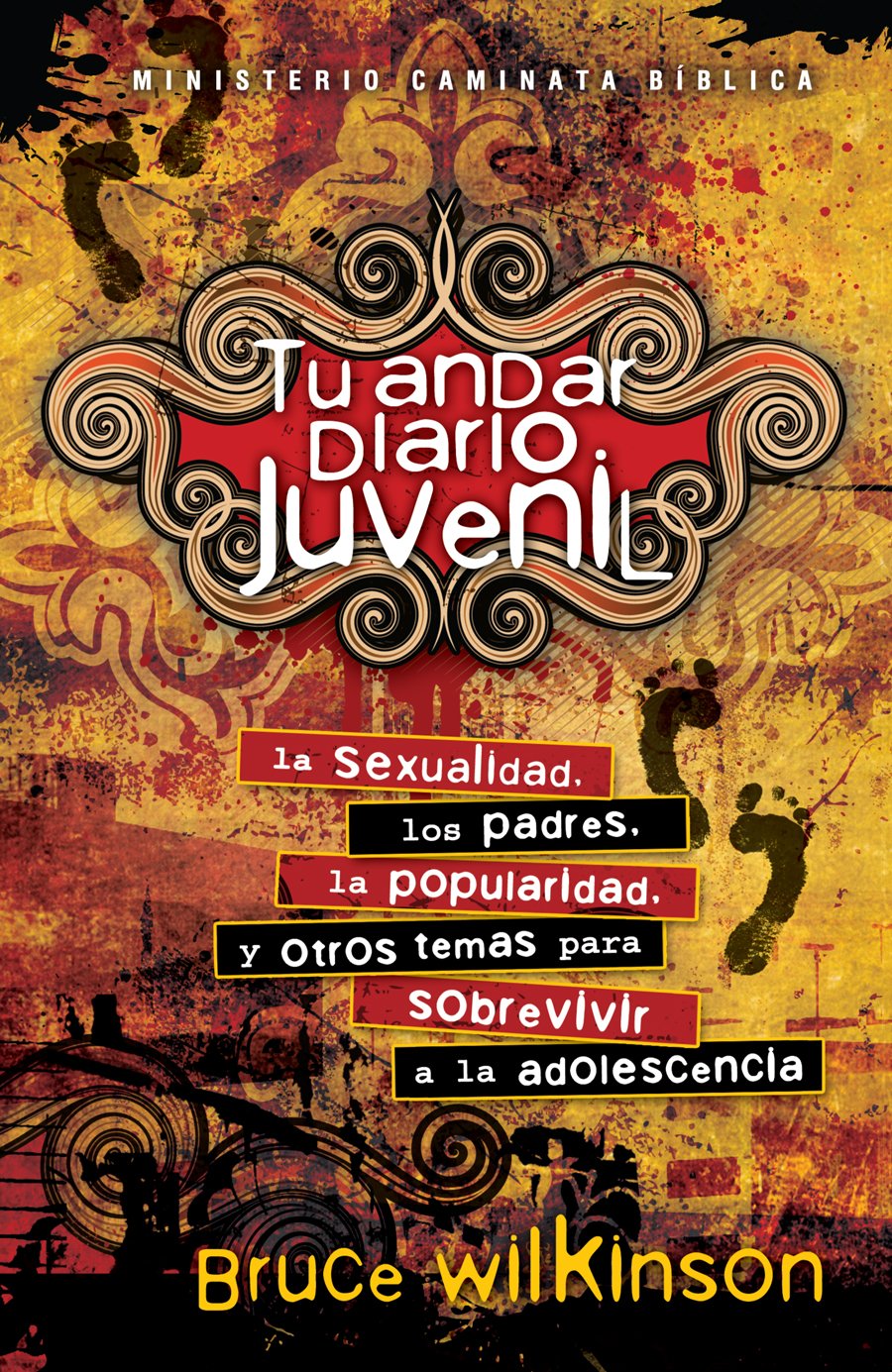 Tu andar diario juvenil/ Your Daily Walk Youth Newspaper: la sexalidad, los padres, la popularidad, y otros temas para sobrevivir a la adolescencia (Spanish Edition) - 9452