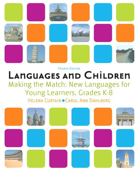 Languages and Children: Making the Match, New Languages for Young Learners, Grades K-8 (4th Edition) - 5993