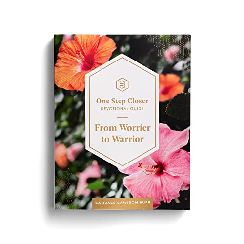 From Worrier to Warrior: One Step Closer Devotional Guide - 9672