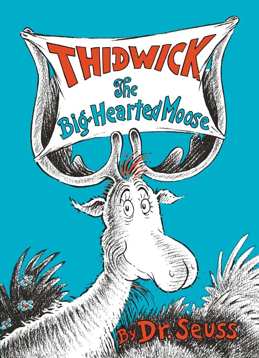 Thidwick the Big-Hearted Moose (Classic Seuss) - 5768