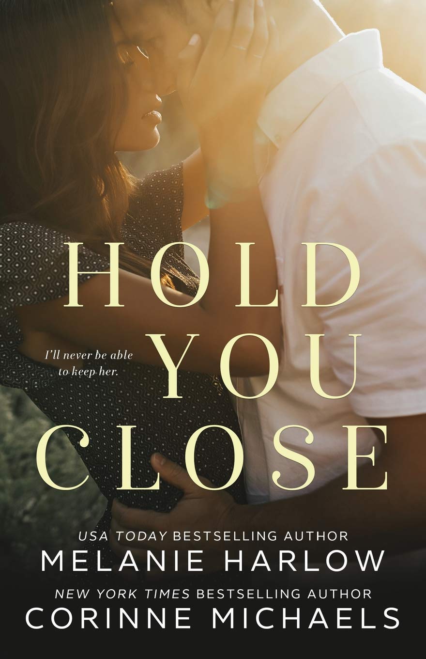 Hold You Close - 3129