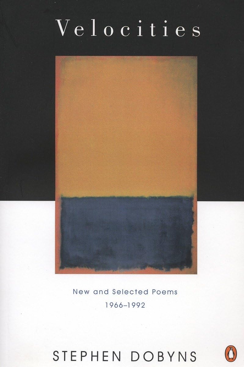 Velocities: New and Selected Poems 1966-1992 (Penguin Poets) - 2697