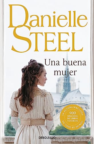 Una buena mujer / A Good Woman (Spanish Edition)