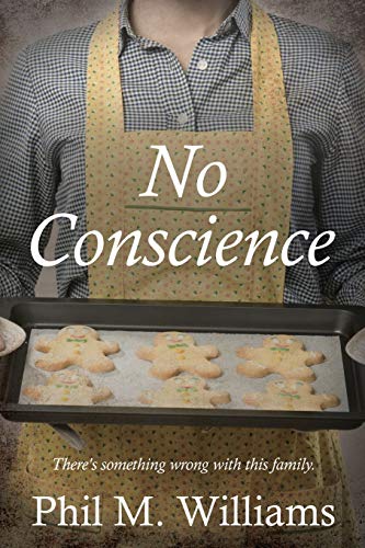 No Conscience (Twisty Crime Thrillers)