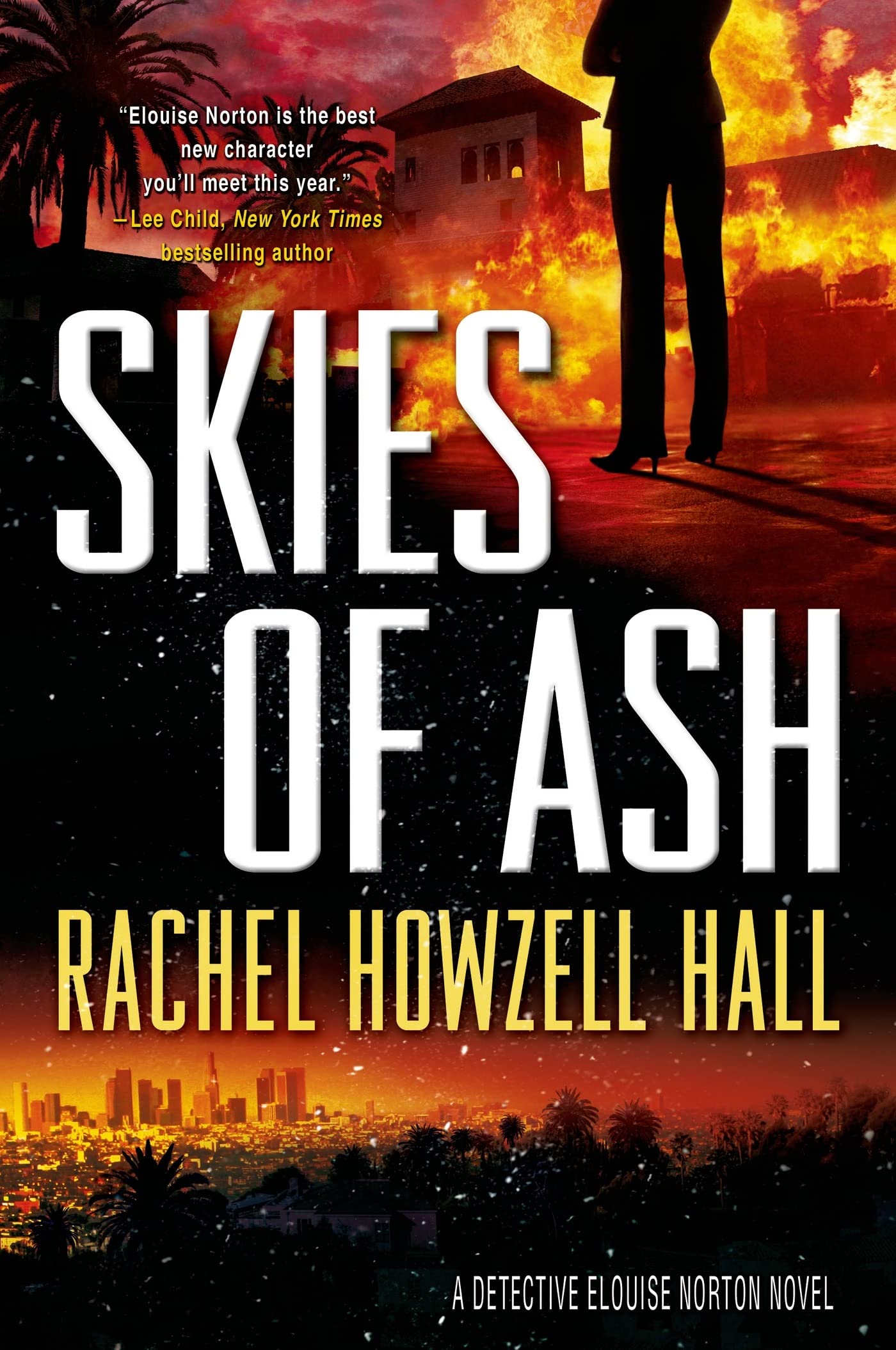 Skies of Ash: A Detective Elouise Norton Novel - 5169