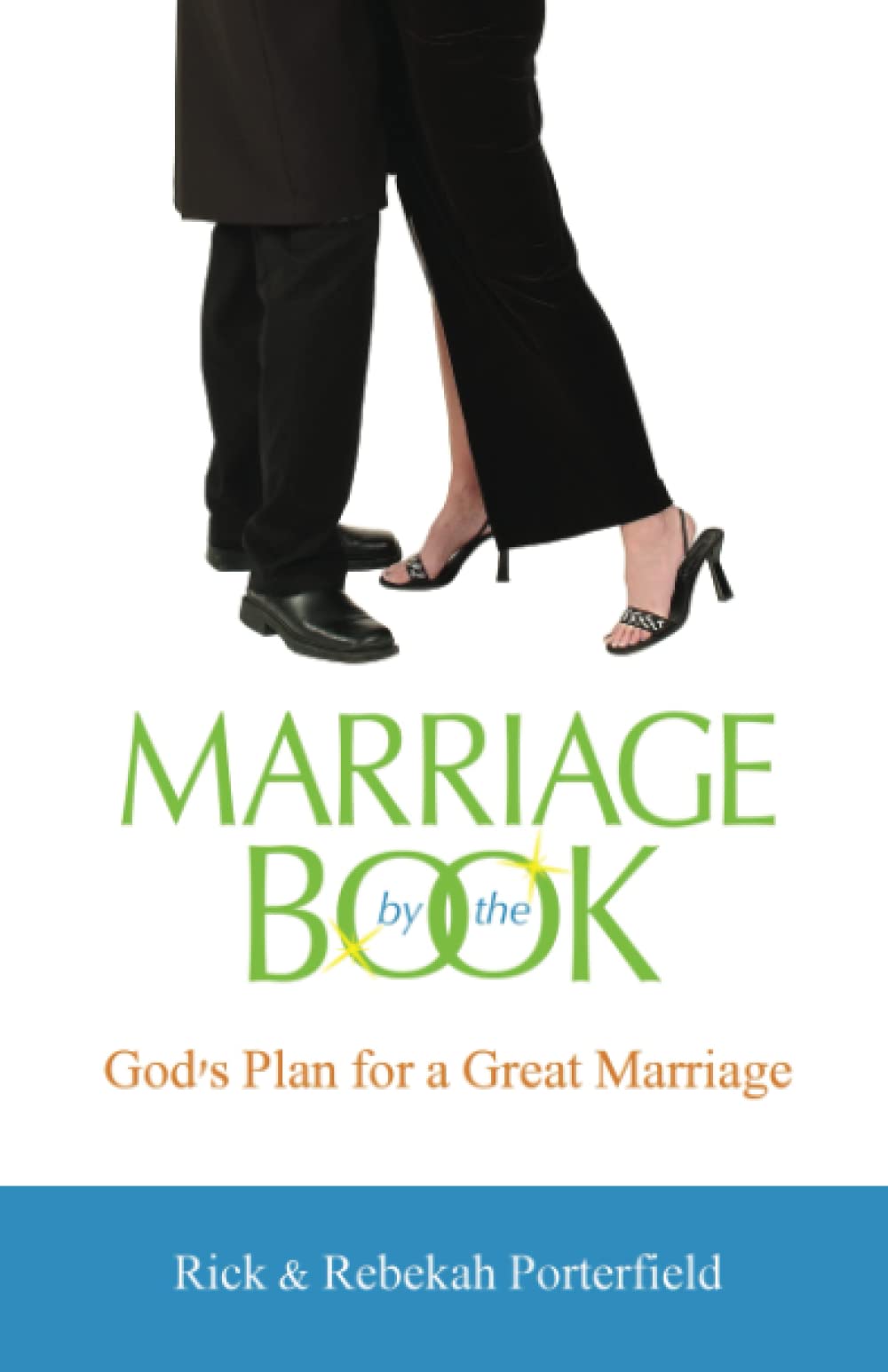 Marriage By The Book: God's Plan for A Great Marriage - 3463