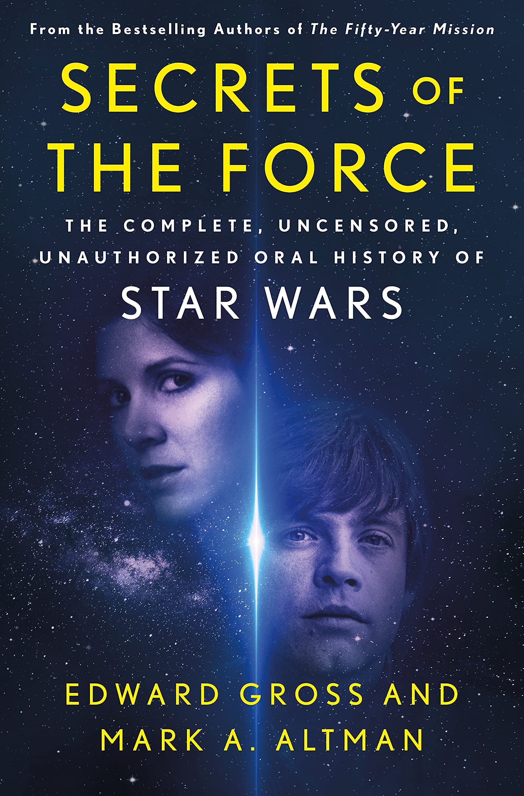 Secrets of the Force: The Complete, Uncensored, Unauthorized Oral History of Star Wars - 6774