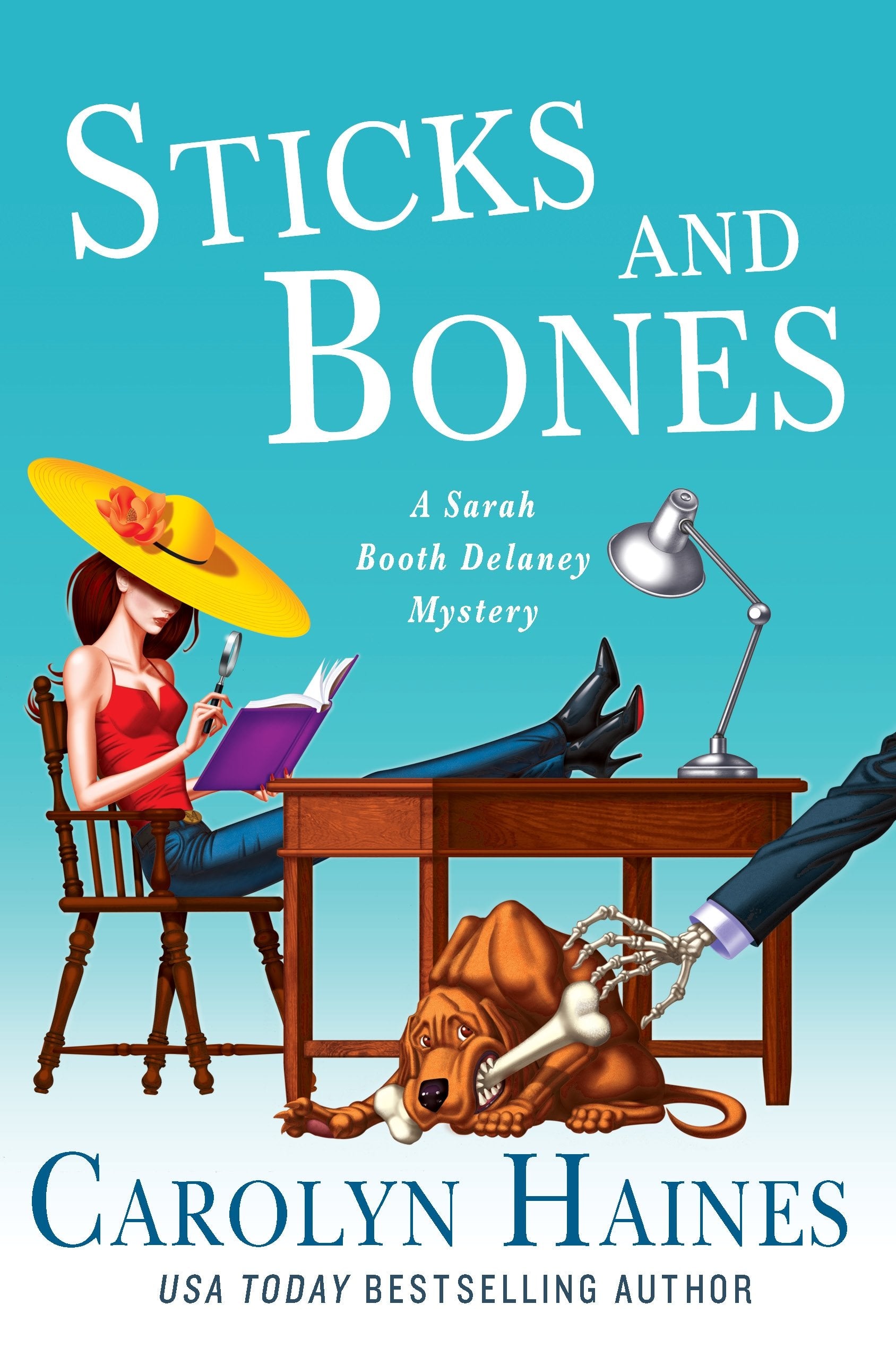 Sticks and Bones: A Sarah Booth Delaney Mystery (A Sarah Booth Delaney Mystery, 17)