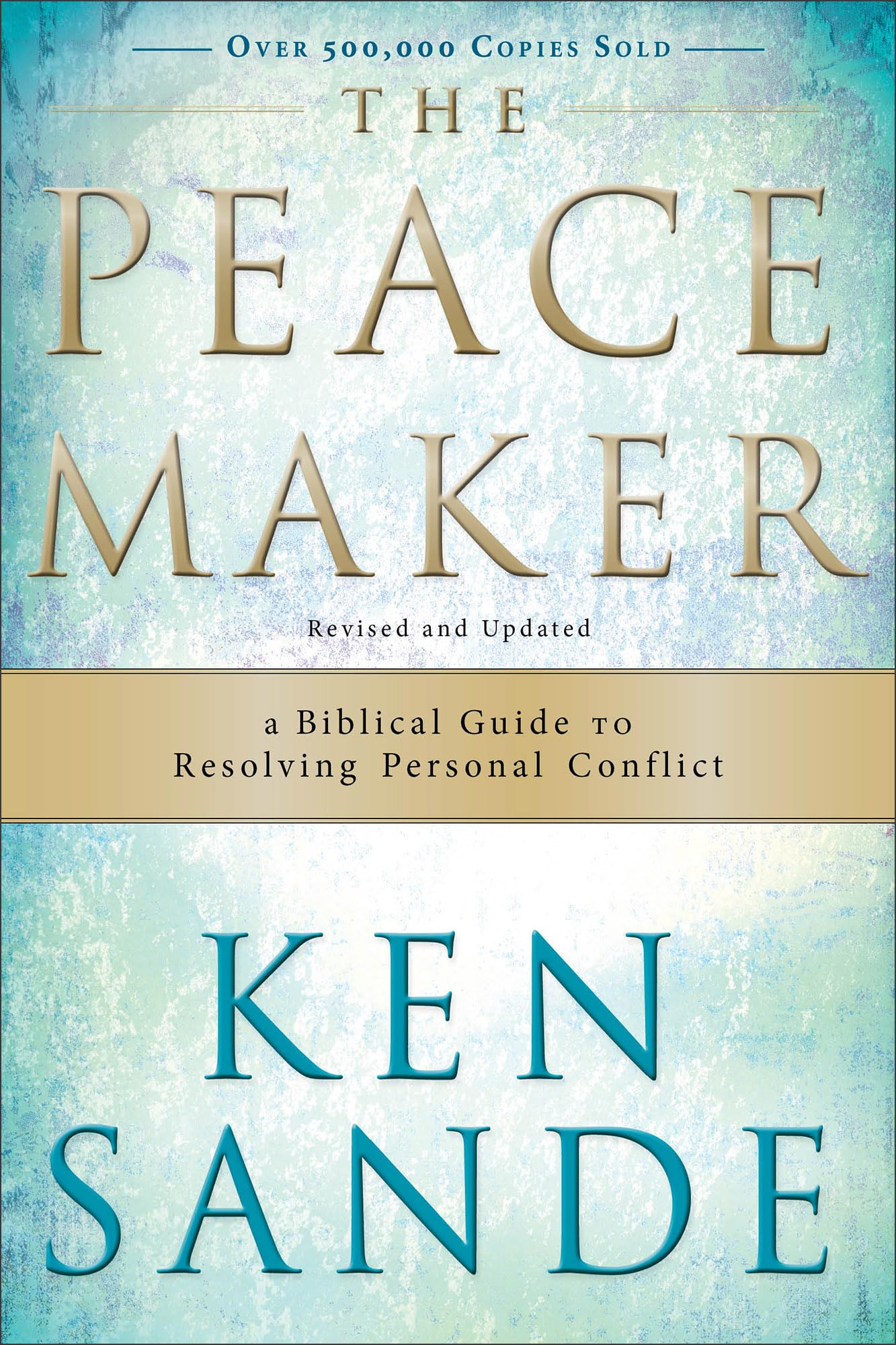 The Peacemaker: A Biblical Guide to Resolving Personal Conflict - 9328