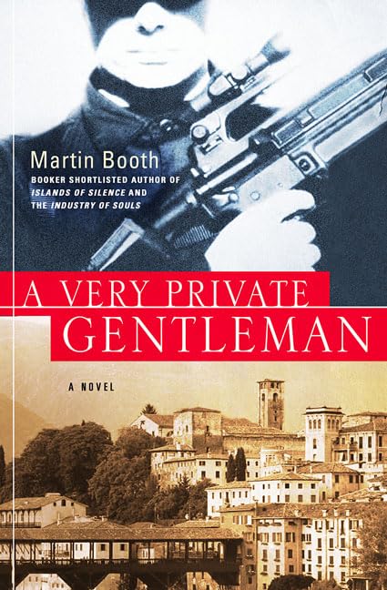 A Very Private Gentleman: A Novel - 4776