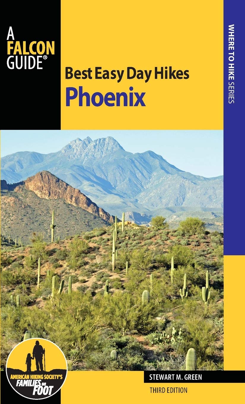 Best Easy Day Hikes Phoenix (Best Easy Day Hikes Series) - 1340