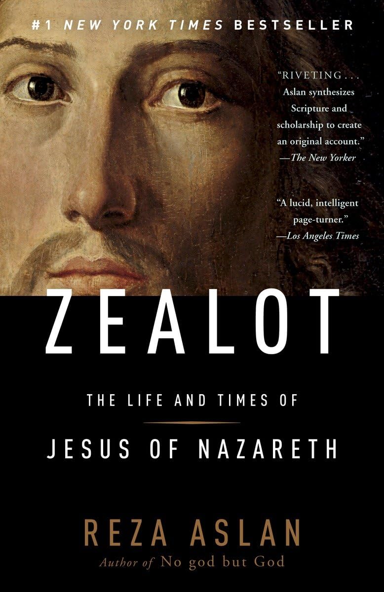 Zealot: The Life and Times of Jesus of Nazareth - 4309